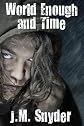 World Enough and Time