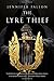The Lyre Thief (The Hythrun Chronicles)