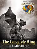 The Gargoyle King (Dragon Roads)