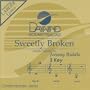 Sweetly Broken [Accompaniment/Performance Track]