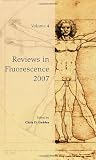 Reviews in Fluorescence 2007