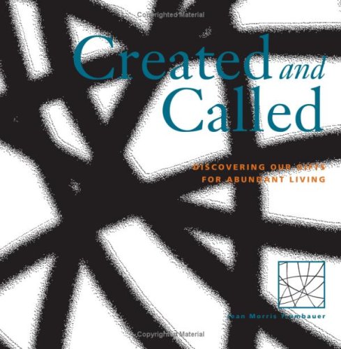 Created and Called: Discovering Our Gifts for Abundant Living (Stewardship) under Stewardship in The Books Store