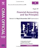 CIMA managerial level. Paper P7, Financial accounting and tax principles