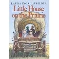 Little House on the Prairie (Little House-the Laura Years) (Revised) (Hardcover)