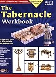 The Tabernacle Workbook: Lesson Guide with 12 Fun Lessons