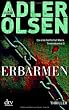 Erbarmen: Der erste Fall für Carl Mørck, Sonderdezernat Q