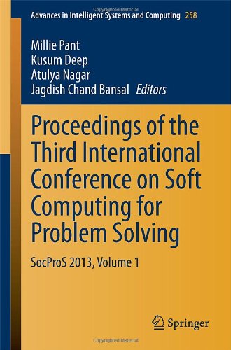 Proceedings of the third international conference on soft computing for problem solving : SocProS 2013 : Dec 2013, Roorkee, Indiaの表紙