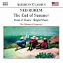 Rorem: Chamber Music - The End of Summer, Book of Hours, Bright Music