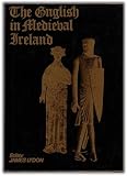 The English in medieval Ireland