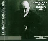 Ives - Holidays Symphony; Central Park in the Dark