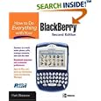 How to Do Everything with Your BlackBerry, Second Edition (How to Do Everything)