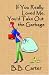 If You Really Loved Me, You'd Take Out The Garbage