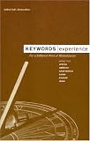 Keywords: Experience (The Keywords Series)