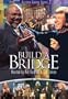 Build a Bridge