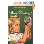 Merry Christmas!: Celebrating Americas Greatest Holiday