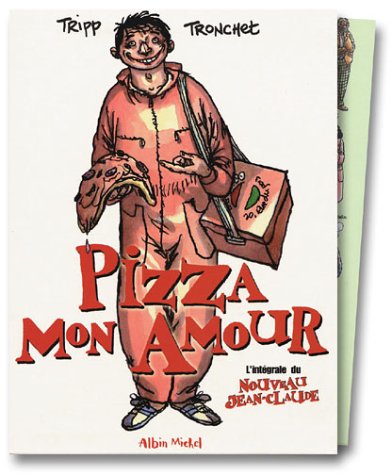 Pizza, mon amour : L'Intégrale du Nouveau Jean-Claude (coffret de 2 volumes)