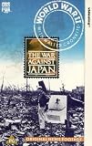 World War II - With Walter Cronkite - Vol. 5; The War Against Japan [1981]