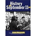 Click here to buy History and September 11th (Critical Perspectives on the Past) by Joanne Meyerowitz.