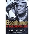 Eisenhower: A Soldier's Life