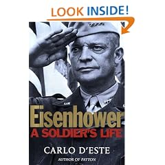 Eisenhower: A Soldier's Life