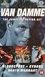 Bloodsport/Cyborg/Death Warrant [VHS]