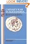 Caesar's War in Alexandria: Bellum Civile Iii. 102-112 Bellum Alexandrinum 1-33