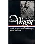 Richard Wright : Later Works: Black Boy [American Hunger], The Outsider (Library of America)
