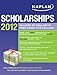 Kaplan Scholarships 2012