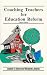Books : Coaching Teachers for Education Reform (Third Edition)