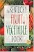 Book The Kentucky Fruit & Vegetable Book (Southern Fruit and Vegetable Books)