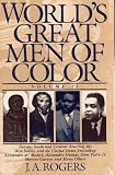 The World's Great Men of Color: 2 (World's Great Men of Color)