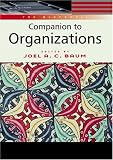The Blackwell Companion to Organizations