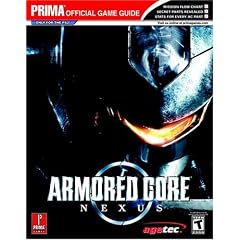 Armored Core Nexus (Prima Official Game Guides)