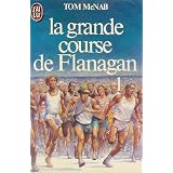La grande course de flanagan Tome 1par Tom McNab