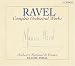 Ravel - Complete Orchestral Works