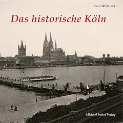 Das historische K�ln