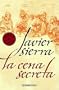 La Cena Secreta (Spanish Edition)
