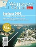 Waterway Guide Southern 2005: Florida, the Gulf of Mexico and the Bahamas (Waterway Guide Southern Edition)