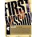 First mission