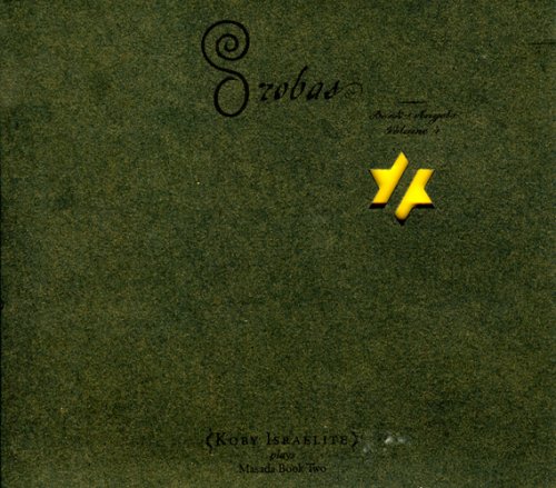CD-Charts  Music : Orobas: Book of Angels, Vol. 4