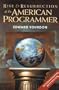 Rise & Resurrection of the American Programmer (Yourdon Press Computing Series)