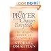 The Prayer That Changes Everything�: The Hidden Power of Praising God (Omartian, Stormie)