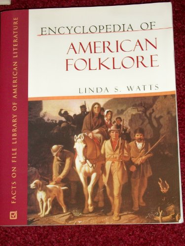 Encyclopedia of American Folklore - Daniel Boone on Cover, by Linda S. Watts