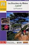 Bouches-du-Rhone a Pied