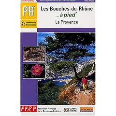 Bouches-du-Rhone a Pied