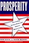 Prosperity: The Coming Twenty-Year Boom and What It Means to You