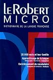 Revue Editions Le Robert  / Le Robert Micro : Dictionnaire d'apprentissage de la langue française Version reliée