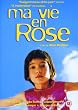 Ma Vie En Rose [UK Import]