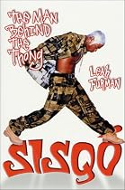 Sisqo: The Man Behind the Thong