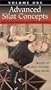 Advanced Silat Concepts: Secrets of Modern Pentjak Silat Serak [VHS]